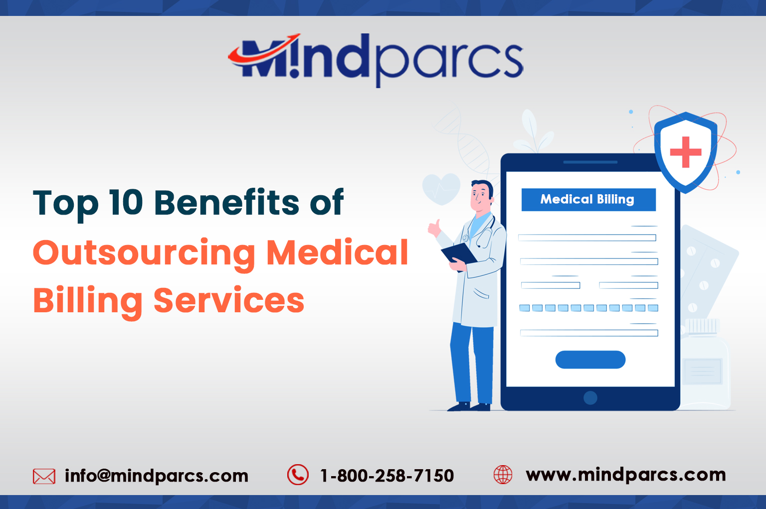 Read more about the article Top 10 Benefits of Outsourcing Medical Billing Services
