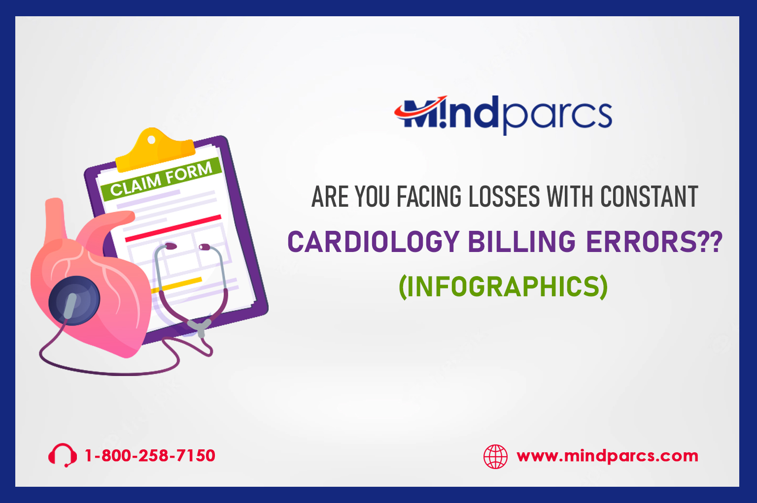 Read more about the article (Infographics) Are You Facing Losses With Constant Cardiology Billing Errors