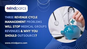 3 Revenue Cycle Management problems will Stop Medical Revenue