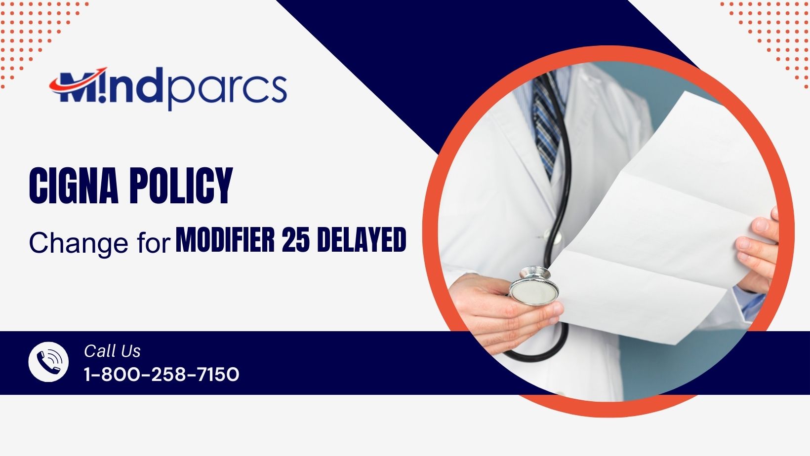 Read more about the article Cigna Policy Change for Modifier 25 Delayed