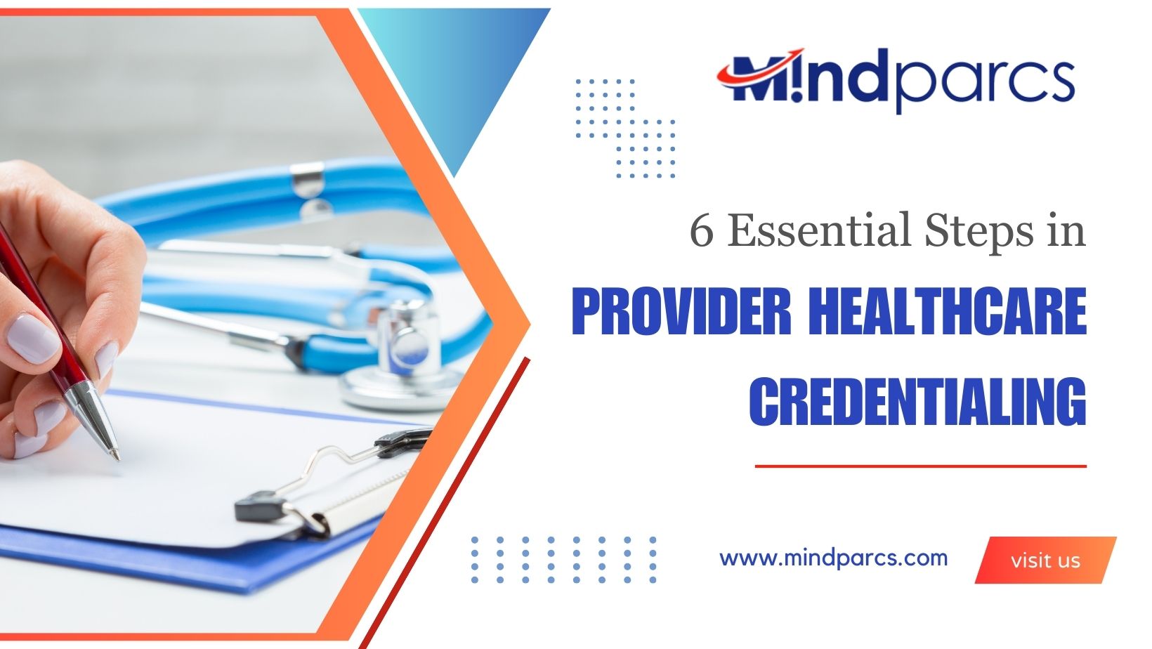 Read more about the article 6 Essential Steps in Provider Healthcare Credentialing
