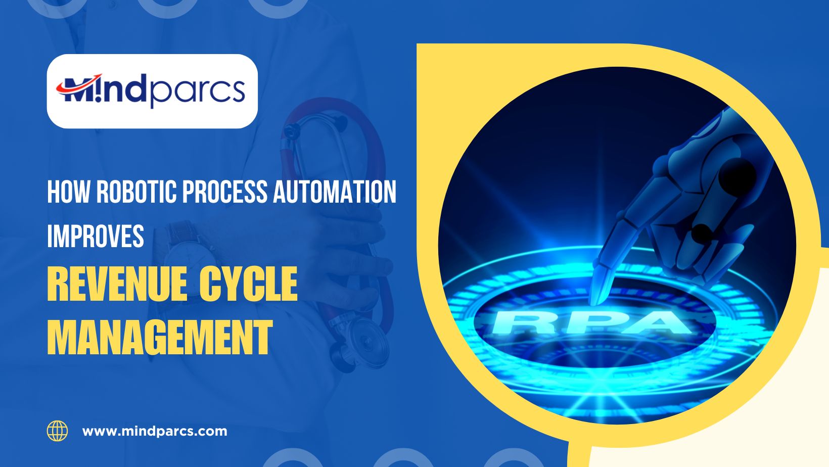 Read more about the article How Robotic Process Automation Improves Revenue Cycle Management